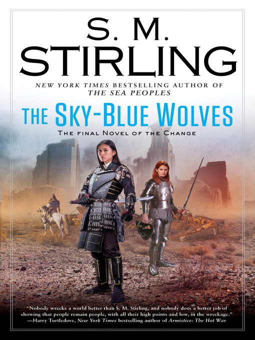 Title details for The Sky-Blue Wolves by S.M. Stirling - Wait list